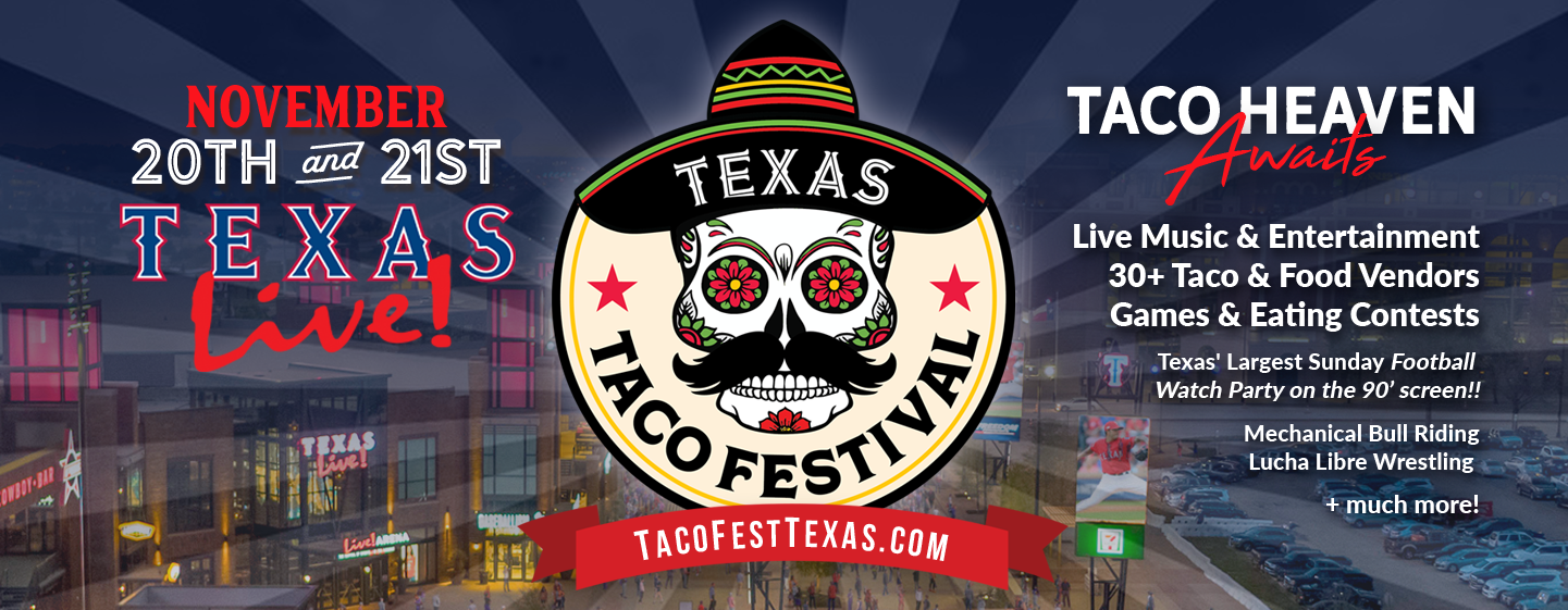 Texas Live! Texas Taco Festival